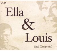 Ella Fitzgerald - Ella and Louis (and Oscar Too)