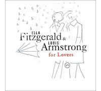 Ella Fitzgerald - Ella Fitzgerald And Louis Armstrong For Lovers