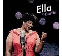 Ella Fitzgerald - Ella In Berlin
