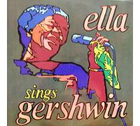 Ella Fitzgerald - Ella Sings Gershwin
