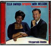 Ella Fitzgerald - Ella Swings Brightly With Nelson - The Complete Sess - N600z