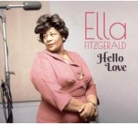 ELLA FITZGERALD: HELLO LOVE - CD BRAND NEW