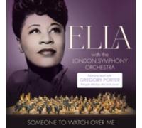 ELLA FITZGERALD/LONDON SYMPHONY ORCHESTRA: SOMEONE TO WATCH OVER ME - CD