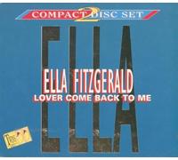 Ella Fitzgerald - Lover Come Back To Me [2xCD]