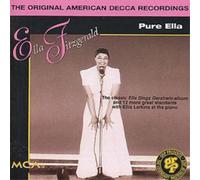 Ella Fitzgerald – Pure Ella: The Original American Decca Recordings