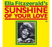 ELLA FITZGERALD - SUNSHINE OF YOUR LOVE 2X VINYL LP REISSUE (NEW)