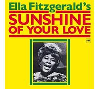 Ella Fitzgerald's Sunshine of Your Love