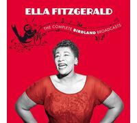 Ella Fitzgerald : The Complete Birdland Broadcasts CD 2 discs (2017) NEW