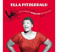 Ella Fitzgerald - The Complete Birdland Broadcasts (Feat. Hank Jones) [CD]