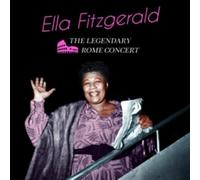 ELLA FITZGERALD: THE LEGENDARY ROME CONCERT - CD BRAND NEW
