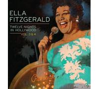 Fitzgerald, Ella - 12 Nights in Hollywood, Volumes 3 and 4