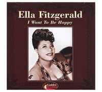 Ella Fitzgerald - Want To Be Happy