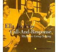 Ella Jenkins - Call and Response - Rhythmic Group Singing