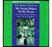 Ella Jenkins - My Street Begins at My House