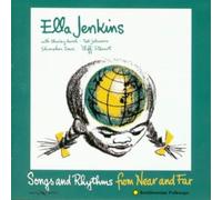 Ella Jenkins - Songs and Rhythms from Near and Far