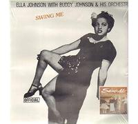 Ella Johnson With Buddy Johnson And His Orchestra - Swing Me [Vinyl LP]
