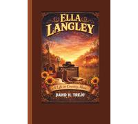ELLA LANGLEY: A Life in Country Music