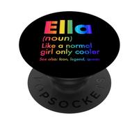 Ella Like A Normal Girl Only Cooler Queen First Name PopSockets Adhesive PopGrip