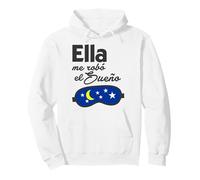 Ella me Robó el Sueño. Spanish Saying Couple Matching Pullover Hoodie