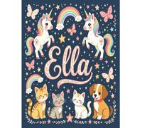 Ella Personalized Sketch Book: Glossy Cover with 100+ Pages for drawing, coloring and using imagination. First few sheets have idea starters. Features ... go, and better than screens and electronics.