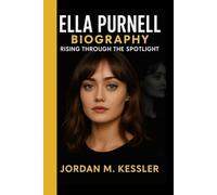 ELLA PURNELL BIOGRAPHY: Rising Through the Spotlight- A journey of talent, resilience, and the artistry behind a modern screen icon
