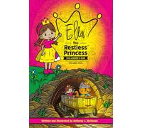Ella the Restless Princess - The Leader's Gem: An Illustrated Chapter Book for Children to Read and Color