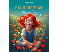 Ella und ihre Freunde: Alles ist doof