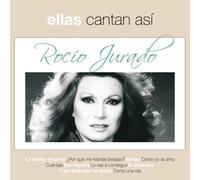 Ellas Cantan Asi by JURADO,ROCIO (2003-06-17)