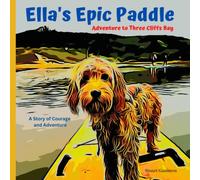 Ella's Epic Stand-up Paddleboarding Adventure to Three Cliffs Bay: A Story of Courage, and Adventure.