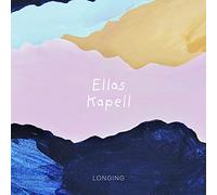 Ellas Kapell - Ellas Kapell - Longing