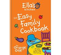 Ella's Kitchen: The Easy Family Cookbook (Hardback) Book