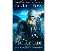 Ella's Masquerade: 5 (Midnight Fae Academy)