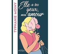 Elle a tes yeux, mon amour