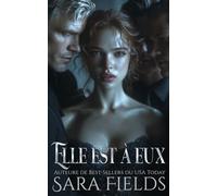 Elle est à eux: Une Romance Sombre avec la Mafia Russe: 2 (Les Rois de la Bratva)