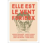 Elle est le vent furieux