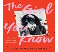Elle Gonzalez Rose The You Know : A twisty dark academia thriller Paperback Book Elle Gonzalez Rose Multicolor