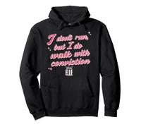 Elle I Don't Run But I Do Walk With Conviction Cursive Text Pullover Hoodie