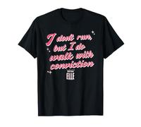 Elle I Don't Run But I Do Walk with Conviction Cursive Text T-Shirt