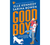 Elle Kennedy Nina Re Good Boy: Liebe ist ein Griff nach den Sternen (Paperback)