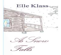 Elle Klass As Snow Falls: Live, Learn, Love Paperback Book Elle Klass Multicolor