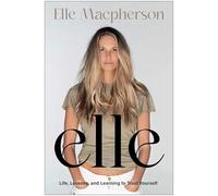 Elle: Life, Lessons, and Learning to Trust Yourself