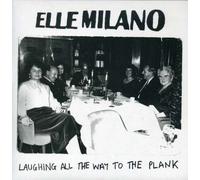 Elle Milano - Laughing All the Way to the Pl [7" VINYL]