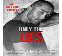 Elle Thorpe Only the Lies Paperback Book Elle Thorpe Multicolor