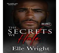 Elle Wright The Secrets We Hate N/A Book Elle Wright Multicolor