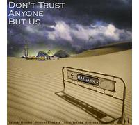 Ellegarden - Don T Trust Anyone But Us