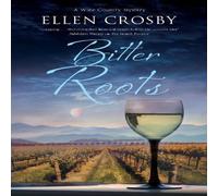 Ellen Crosby Bitter Roots Paperback Book Ellen Crosby Multicolor