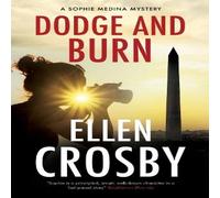 Ellen Crosby Dodge & Burn Paperback Book Ellen Crosby Multicolor