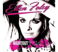 Ellen Foley - Nightout / Spirit Of St. Louis
