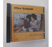 ellen schmidt - Soul of a Child (UK Import)
