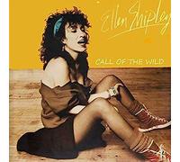 Ellen Shipley - Call Of The Wild